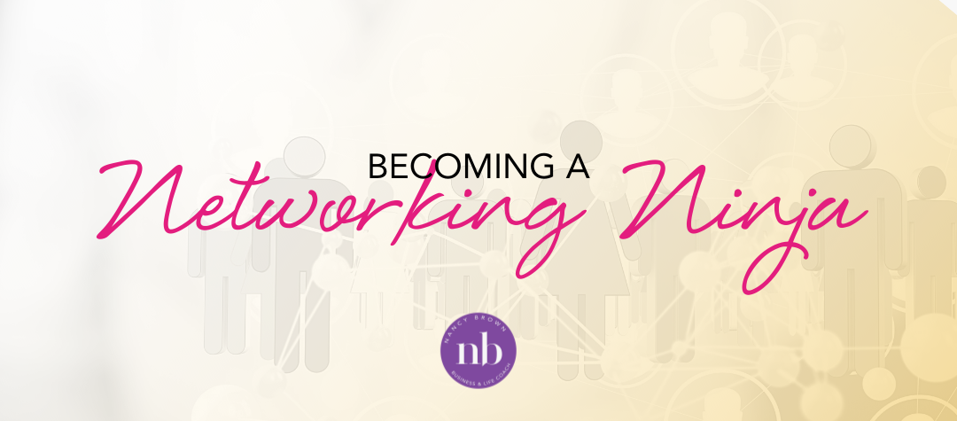 Become a Networking Ninja in Just Two Steps